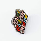 Don't Call Me Mama Enamel Pin